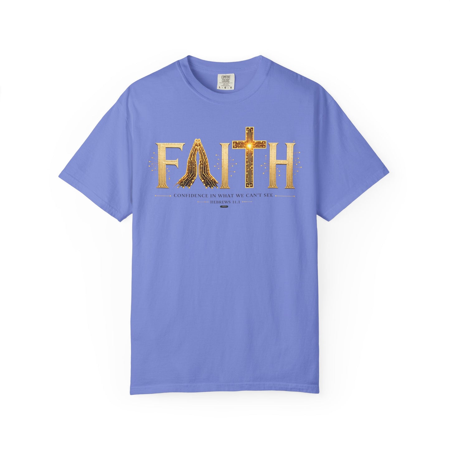 DigitalDivine:  Faith Cross - "Confidence In What We Can’t See" T-SHIRT- (Light Colors Version)