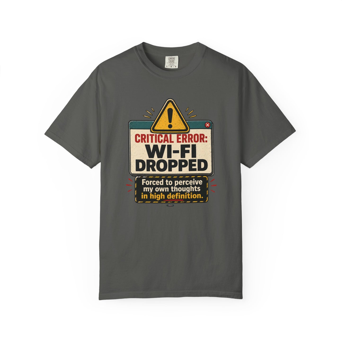 Wi‑Fi Dropped Funny Internet Error Graphic Tee