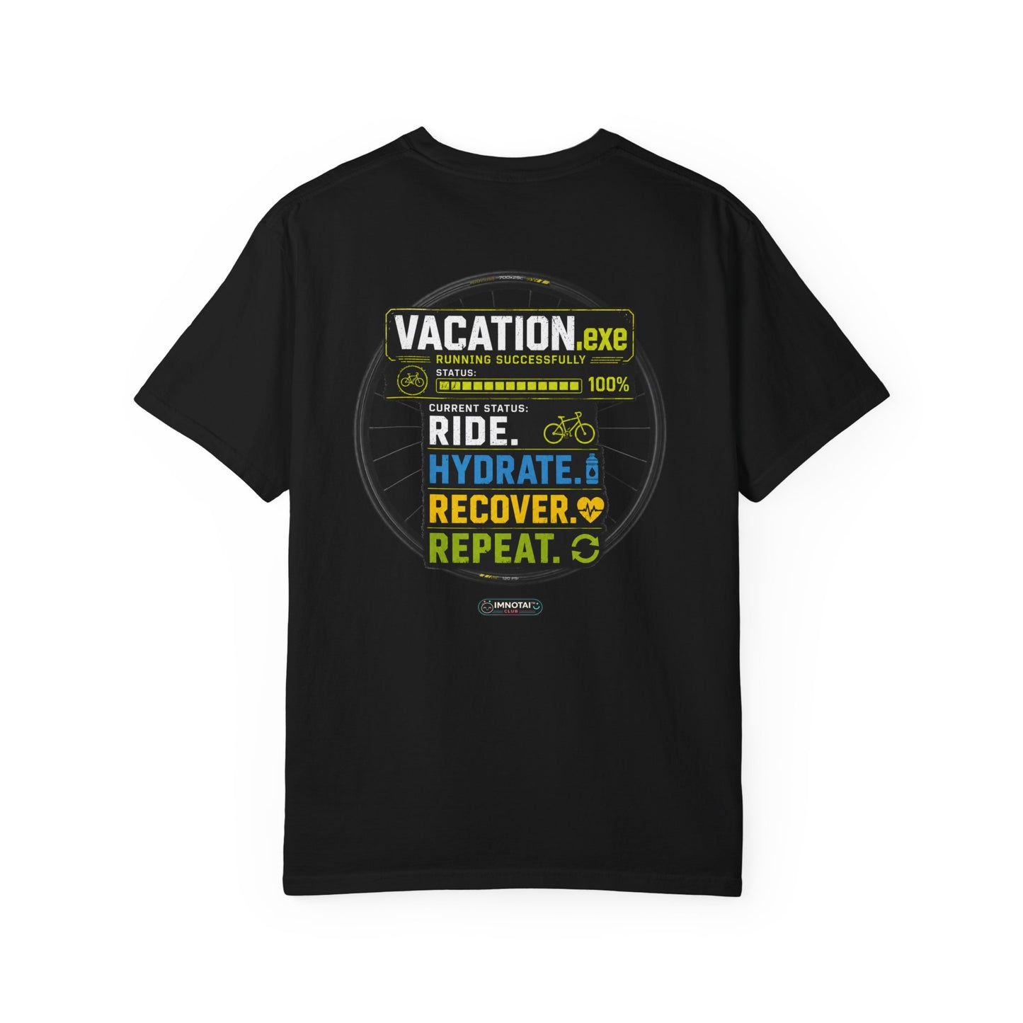 Vacation. Ride. Hydrate. Recover. Repeat. Cycling Graphic Tee