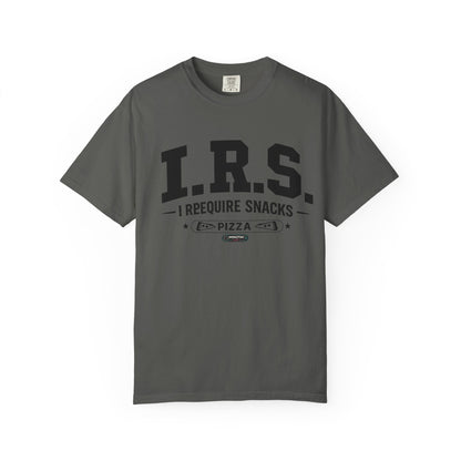 I.R.S. I Require Snacks Pizza T-Shirt