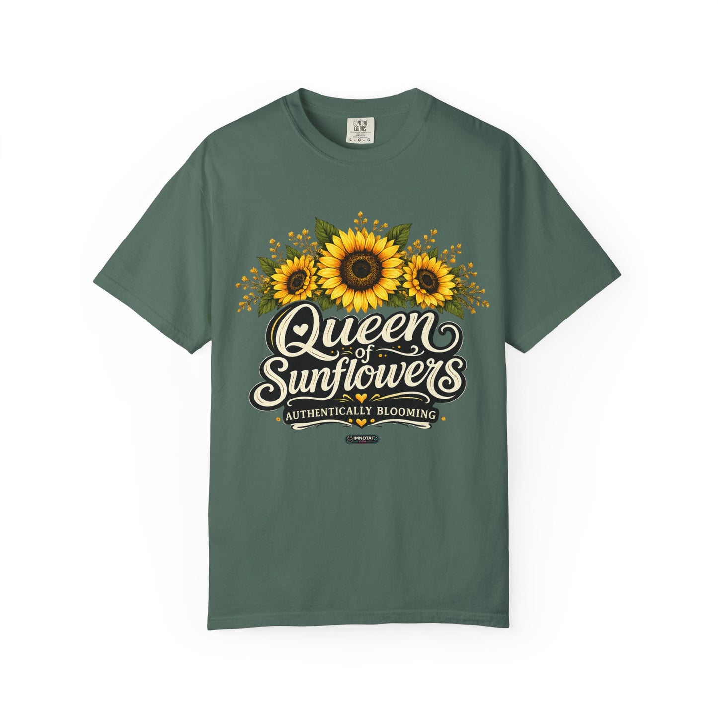 Queen of Sunflowers AUTHENTICALLY BLOOMING T-Shirt