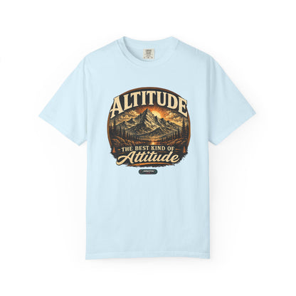 Mountain: Altitude — The Best Kind of Attitude T-Shirt