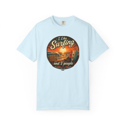 I Like Surfing  and 3 People T-shirt