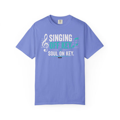 MUSIC: Singing  Off  Key. Soul On Key T-Shirt