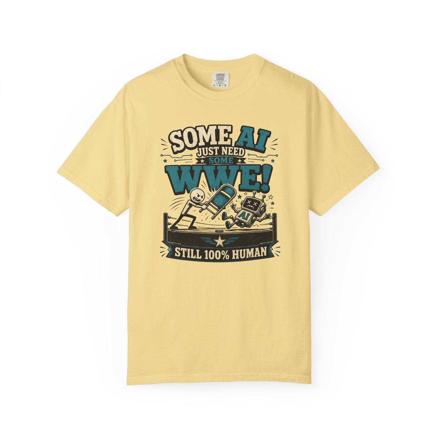 Some AI Just Need Some WWE- Retro Robot Graphic Tee