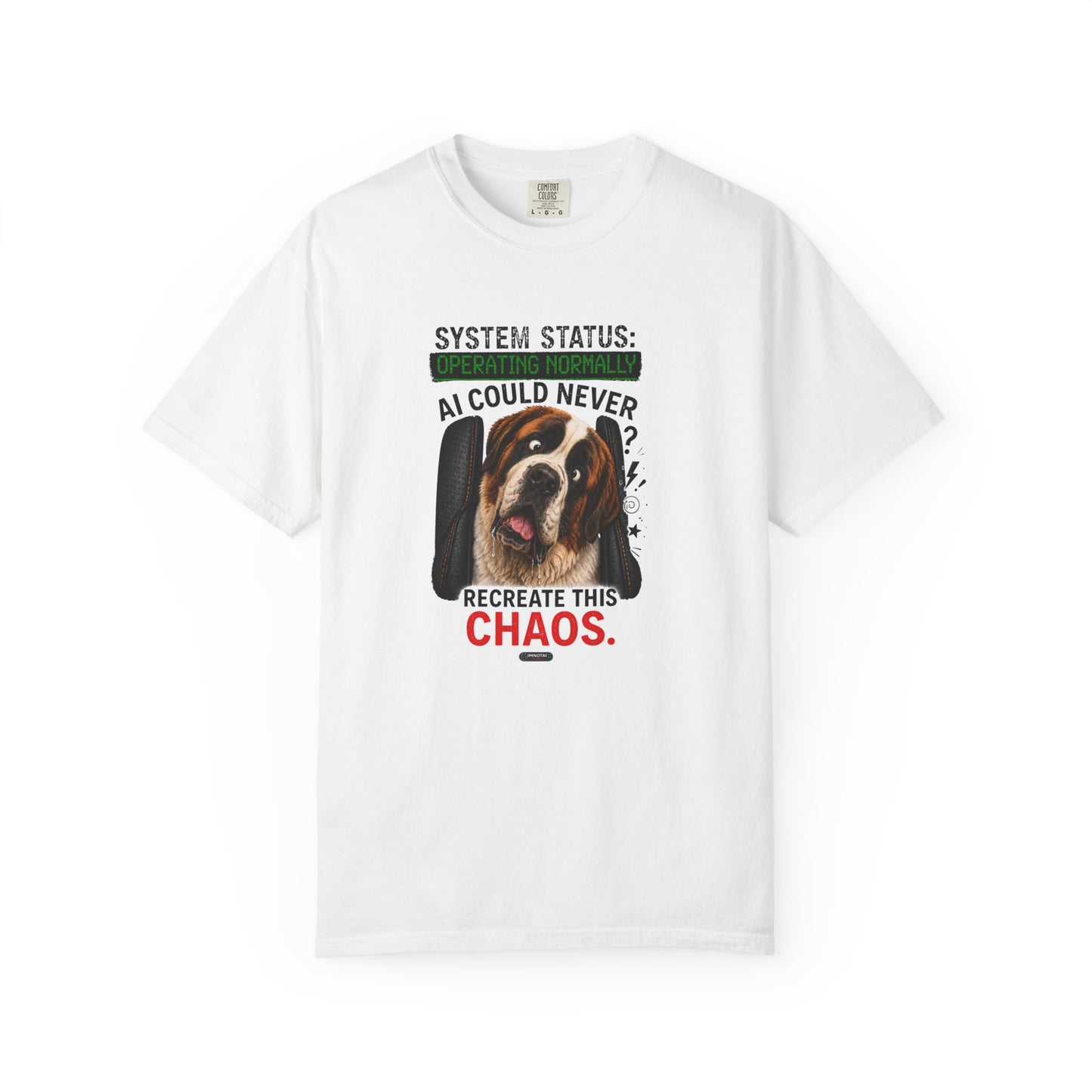DOG St. Bernard: AI Could Never Recreate This Chaos T-Shirt