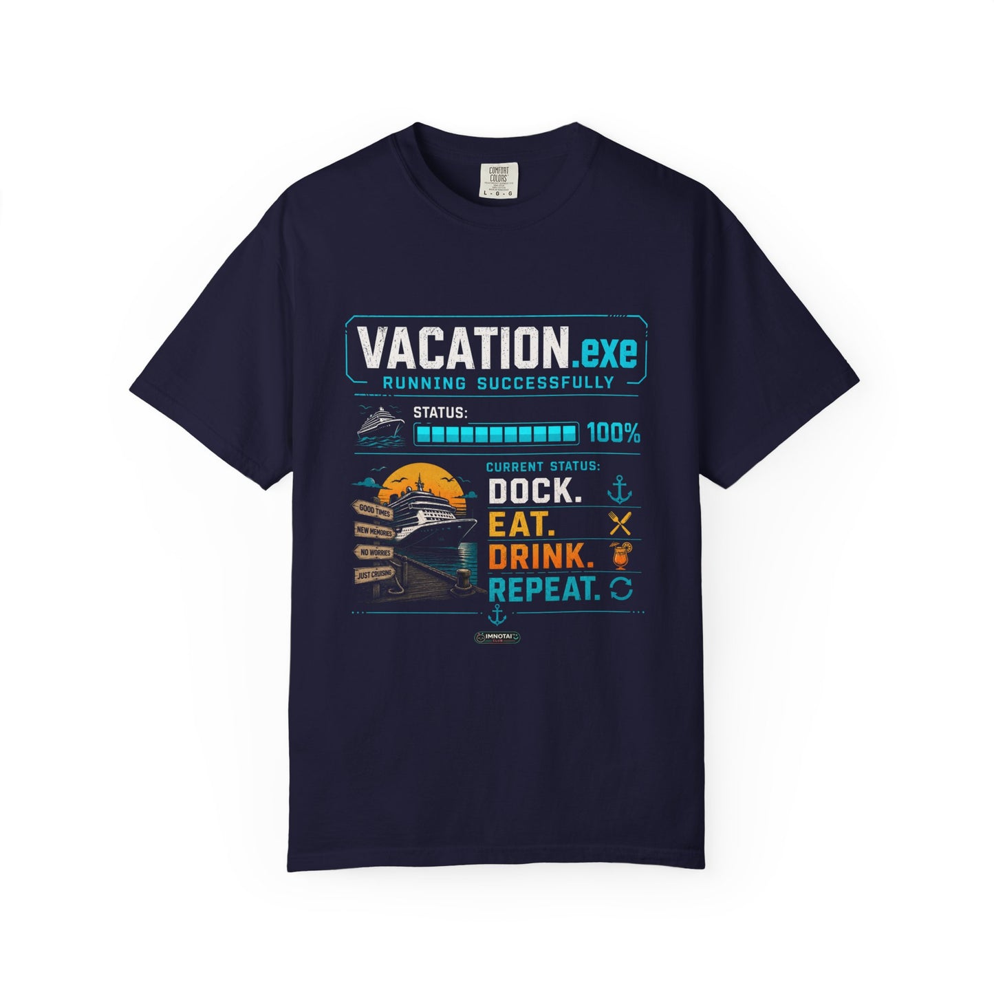 Vacation.exe — Dock. Eat. Drink. Repeat. T-Shirt