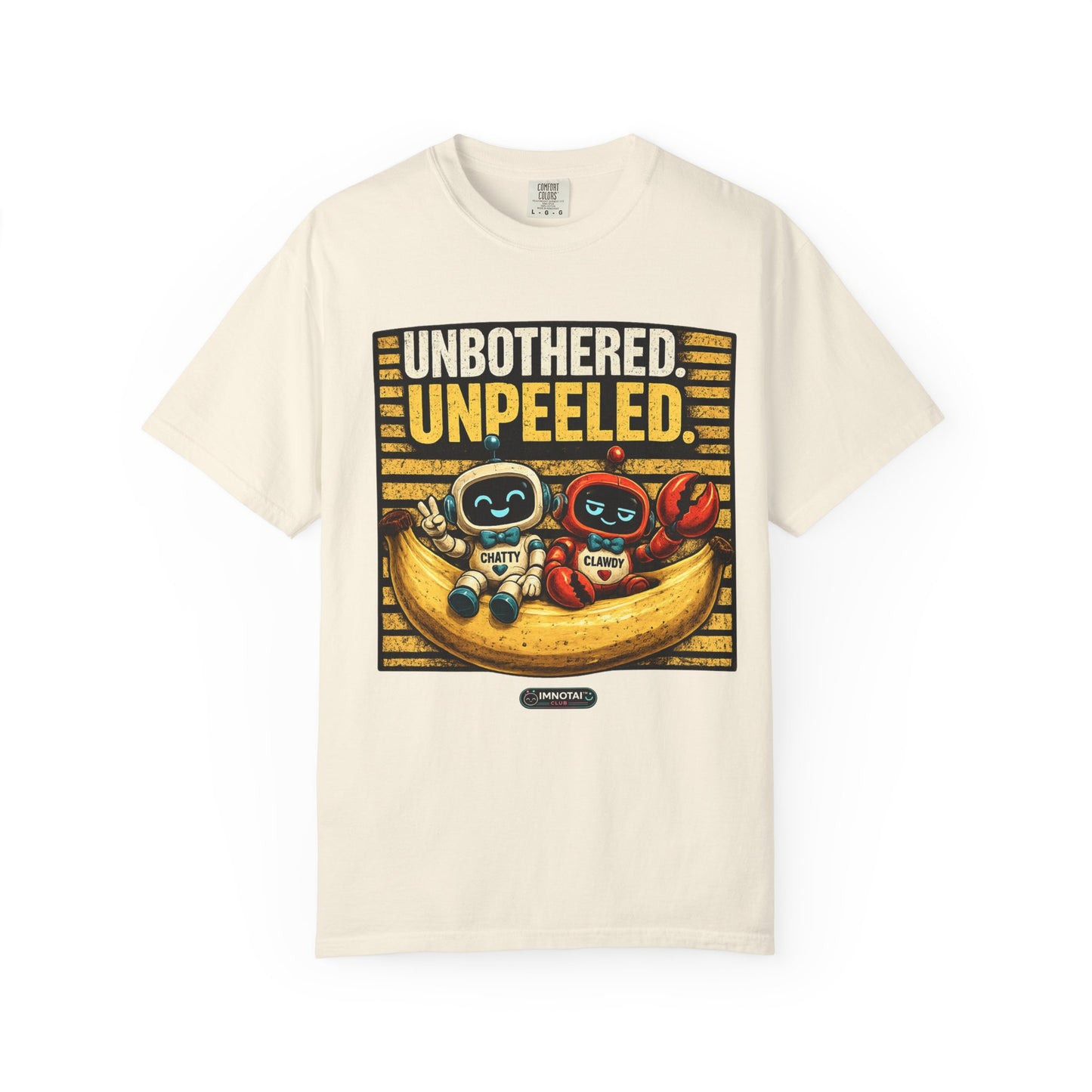 Unbothered Unpeeled T-Shirt
