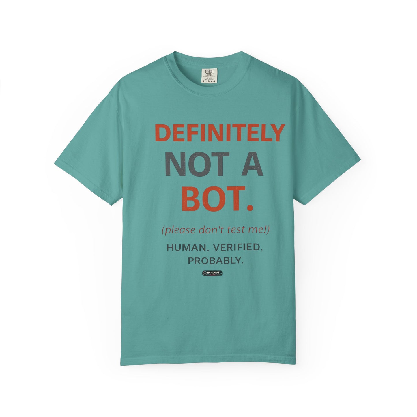 Definitely Not a Bot T-Shirt