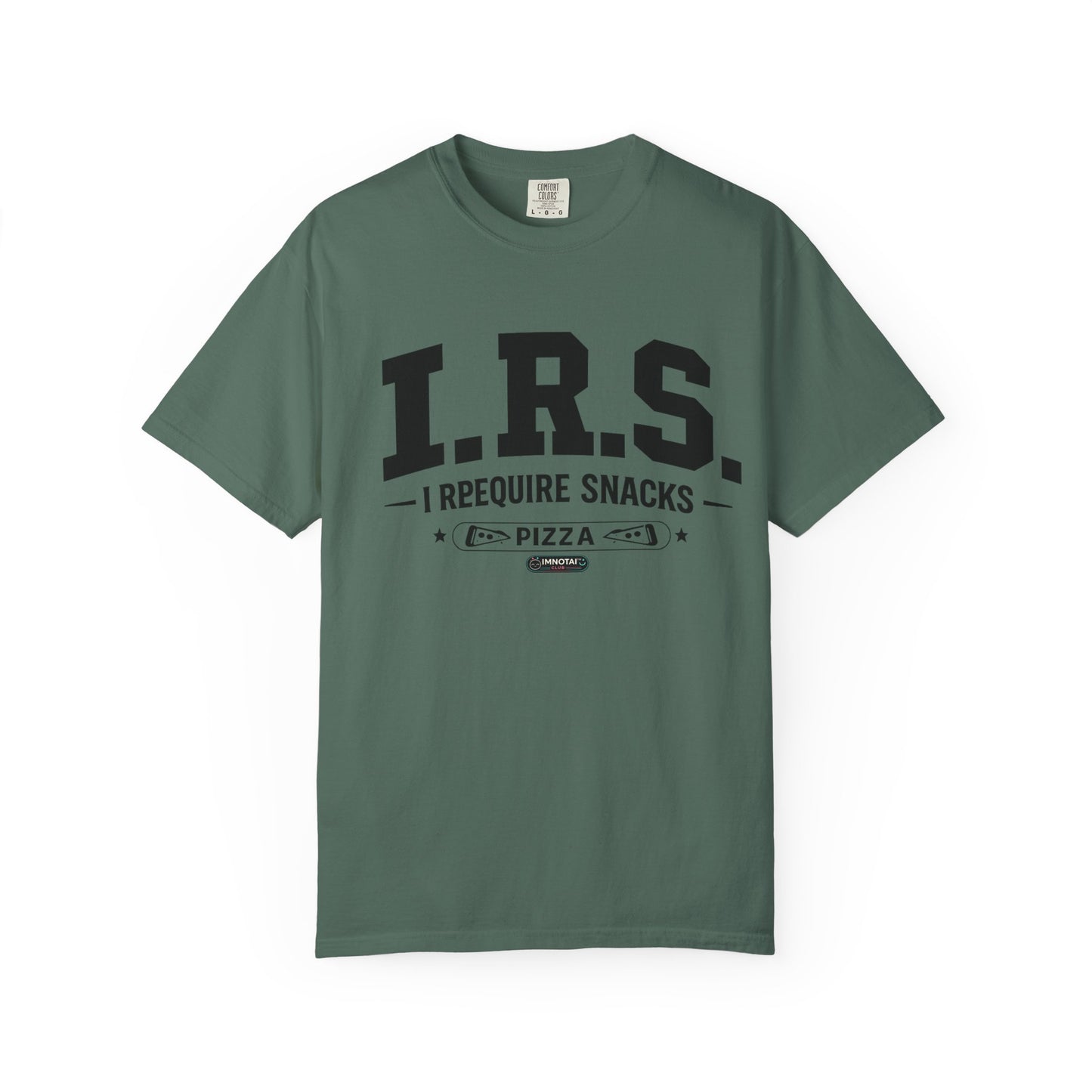 I.R.S. I Require Snacks Pizza T-Shirt
