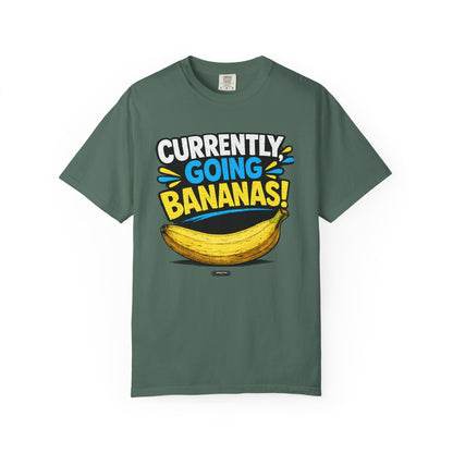 Currently Going Bananas THE OG. T-Shirt