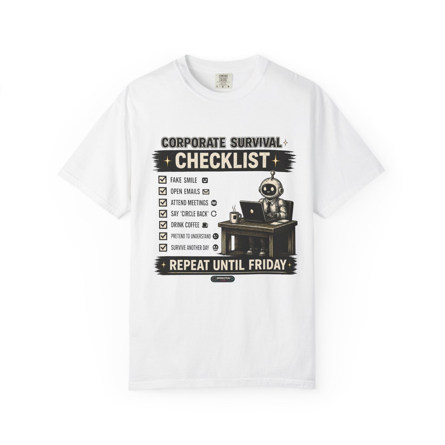 Corporate Survival Checklist T-Shirt