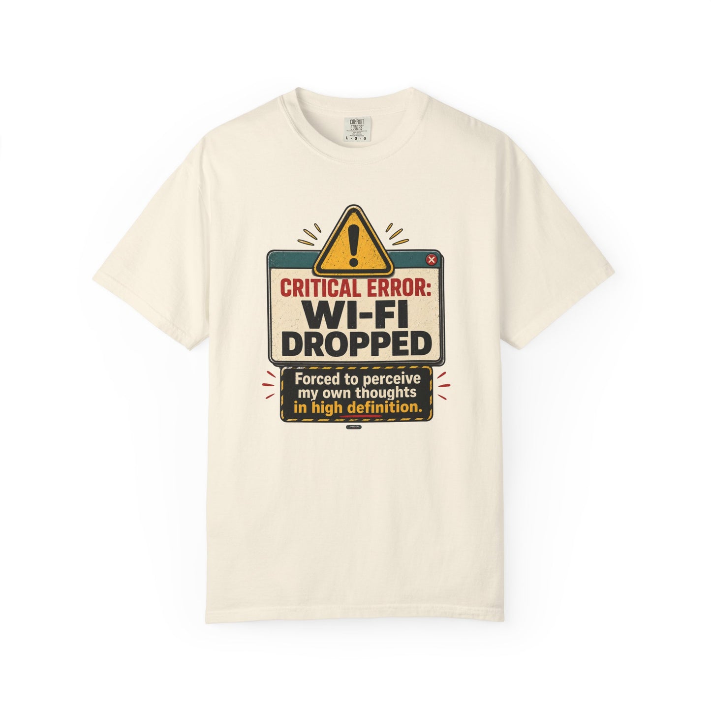 Wi‑Fi Dropped Funny Internet Error Graphic Tee