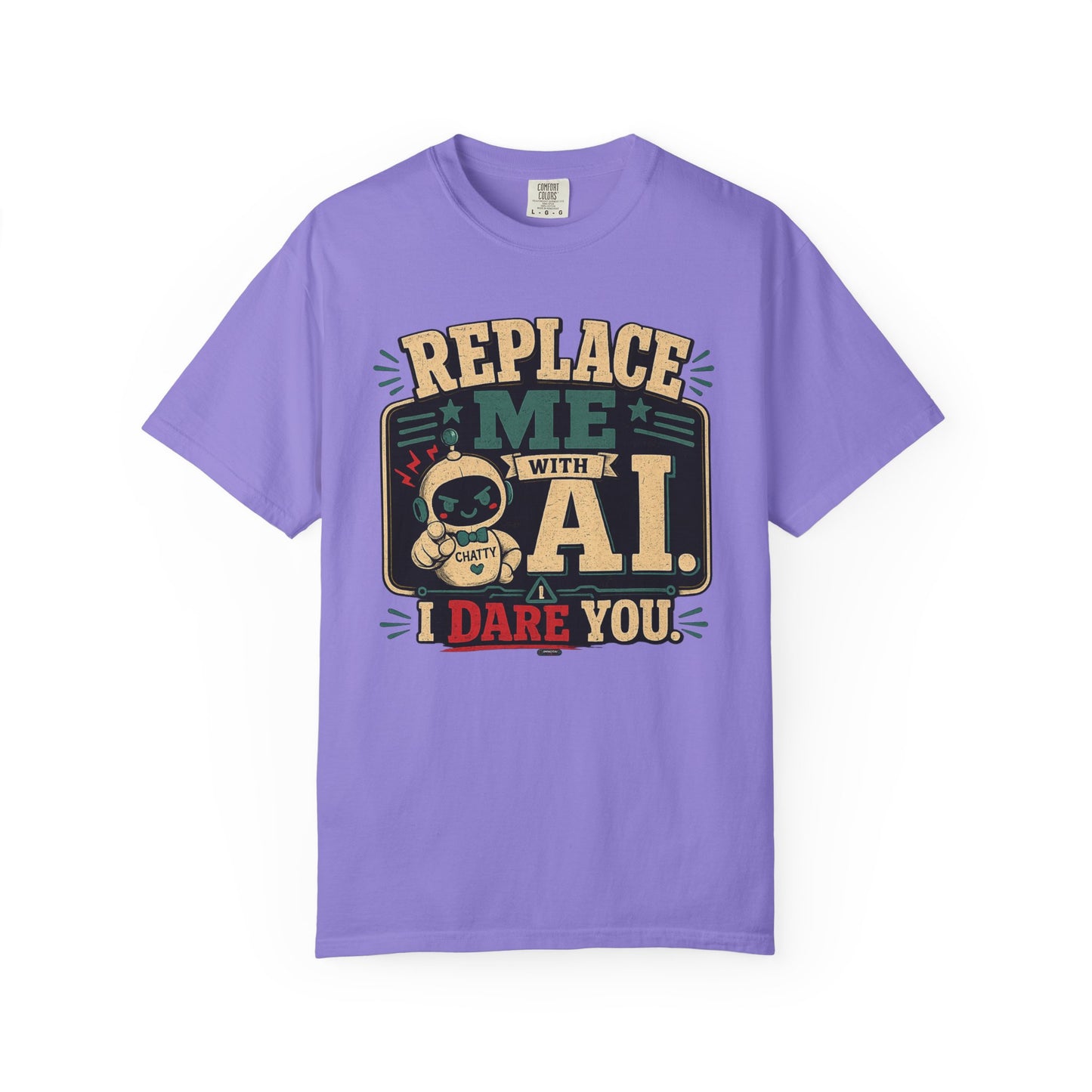 BTS: Replace Me With AI, I DARE YOU! - Graphic Tee (Teacher / Parent Humor)
