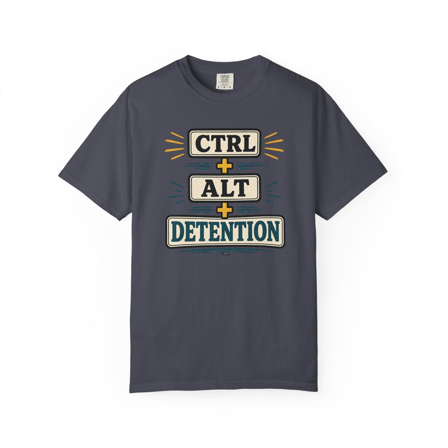 BTS: CTRL + ALT+ DETENTION - Graphic Tee (Teacher / Parent Humor)