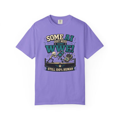 Some AI Just Need Some WWE- Retro Robot Graphic Tee
