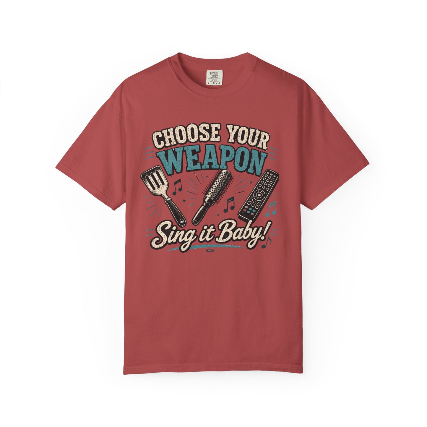 Choose Your Weapon, "Sing It Baby!" Singing & Karaoke Graphic Tee