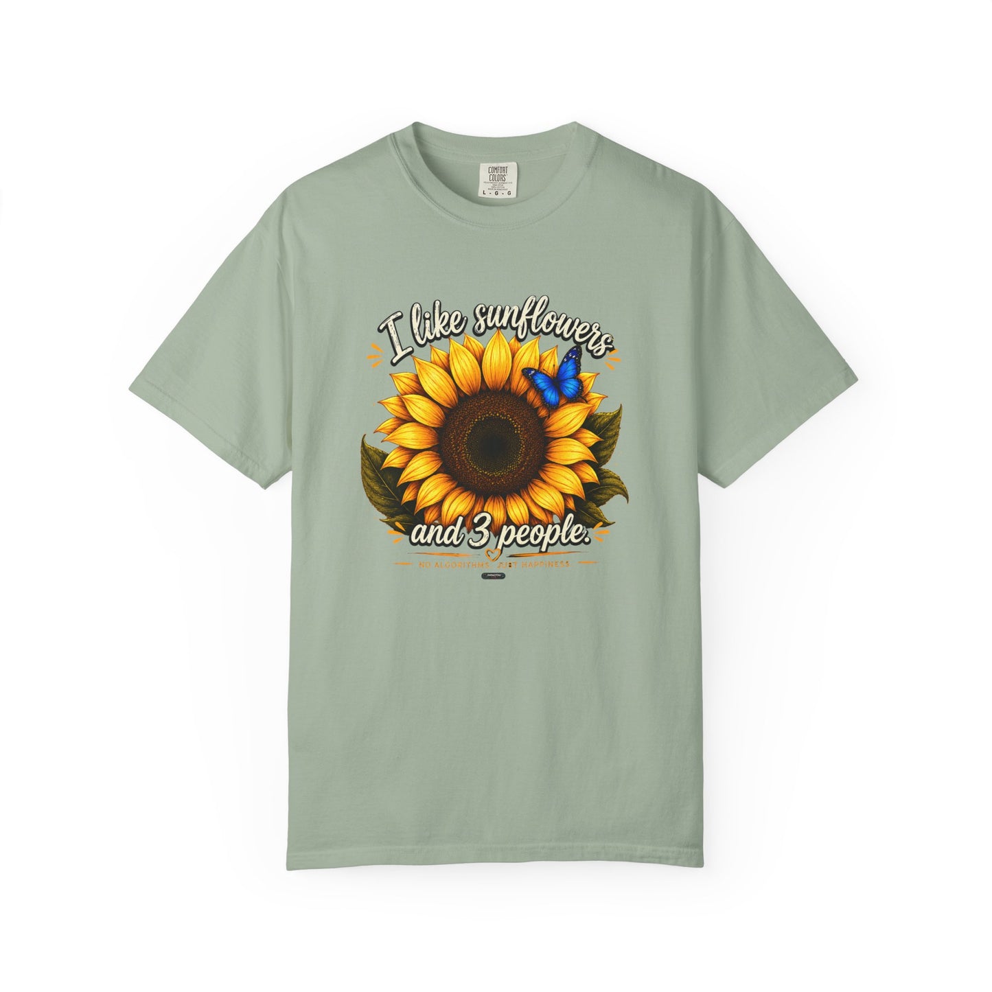 I Like Sunflowers and 3 People T-shirt