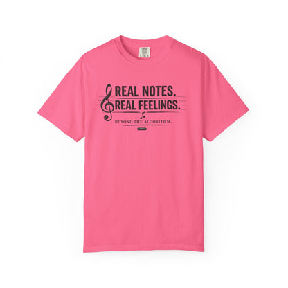 MUSIC: Real Notes, Real Feelings — 'Beyond the Algorithm' T-Shirt