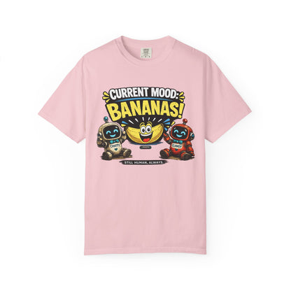Current Mood: Bananas Graphic T-Shirt