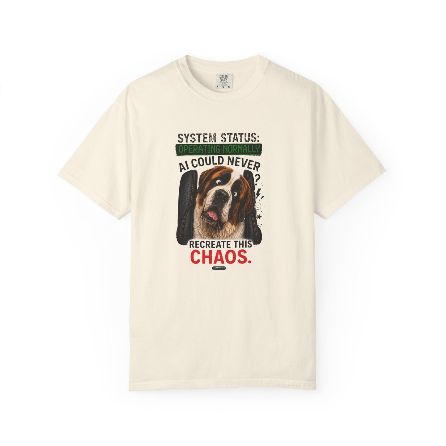 DOG St. Bernard: AI Could Never Recreate This Chaos T-Shirt