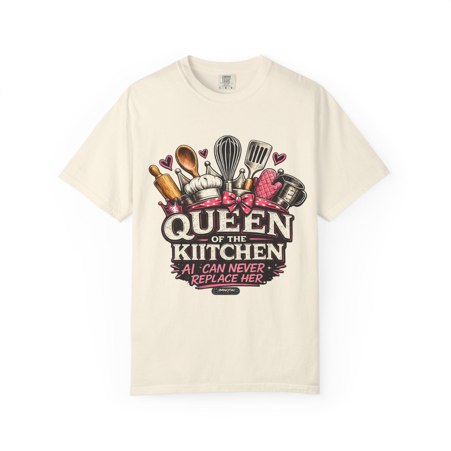 Queen of the Kitchen, AI Can Never Replace Her T-Shirt