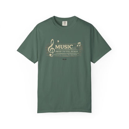Music: Proof I’m Still Human" Graphic T-Shirt