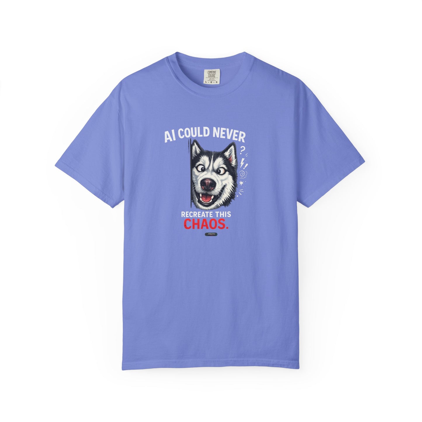 DOG Husky: AI Could Never Recreate This Chaos T-Shirt