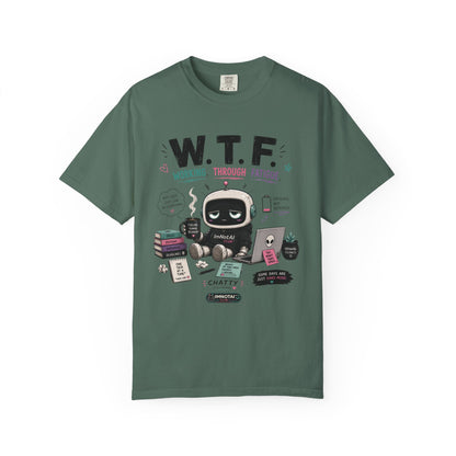 W.T.F. "Working Through Fatigue" Graphic T-Shirt
