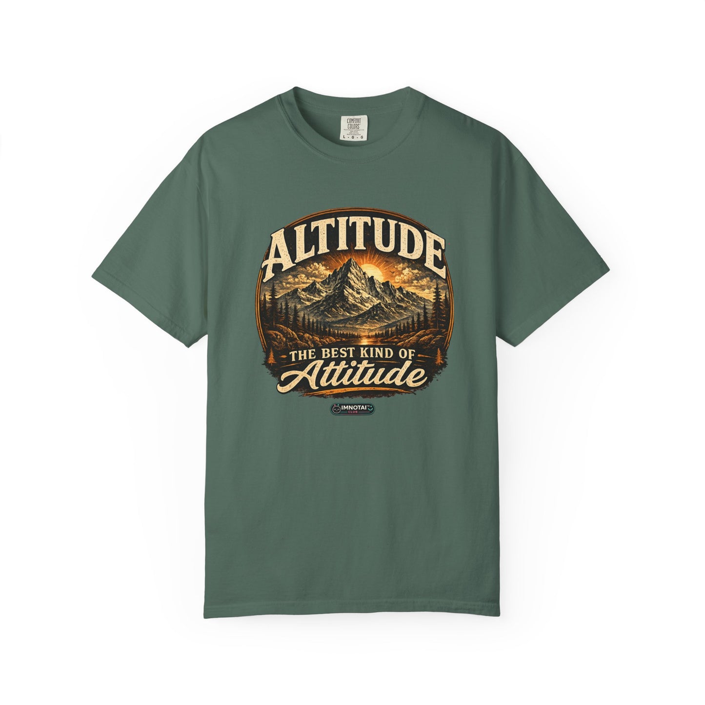 Mountain: Altitude — The Best Kind of Attitude T-Shirt