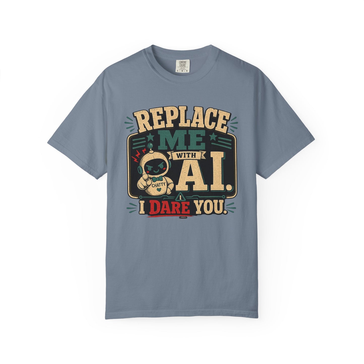 BTS: Replace Me With AI, I DARE YOU! - Graphic Tee (Teacher / Parent Humor)