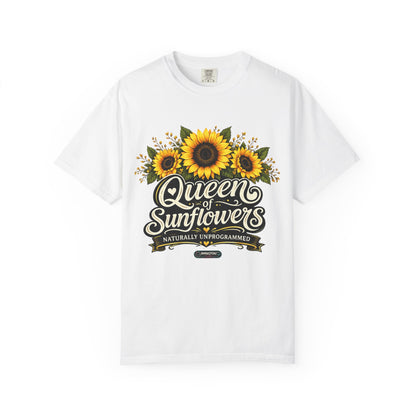 Queen of Sunflowers Naturally Unprogrammed T-Shirt