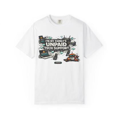 I'm My Family's Unpaid Tech Support T-Shirt