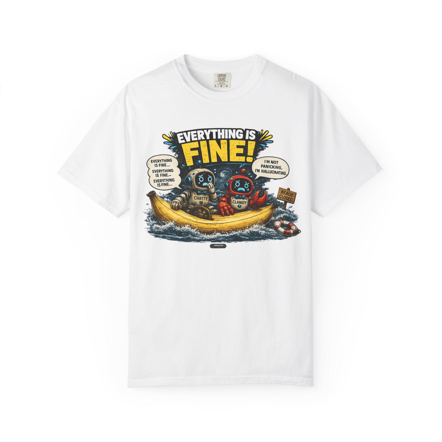 Everything Is Fine! Going Through Hurricane Bananas T-Shirt