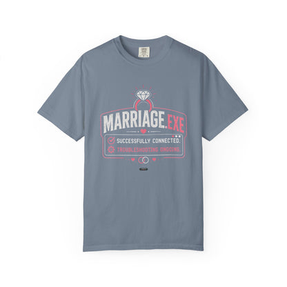Marriage.exe Wedding Tee (Troubleshooting: Ongoing)