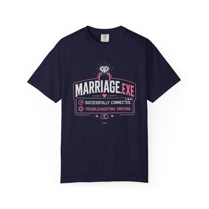 Marriage.exe Wedding Tee (Troubleshooting: Ongoing)