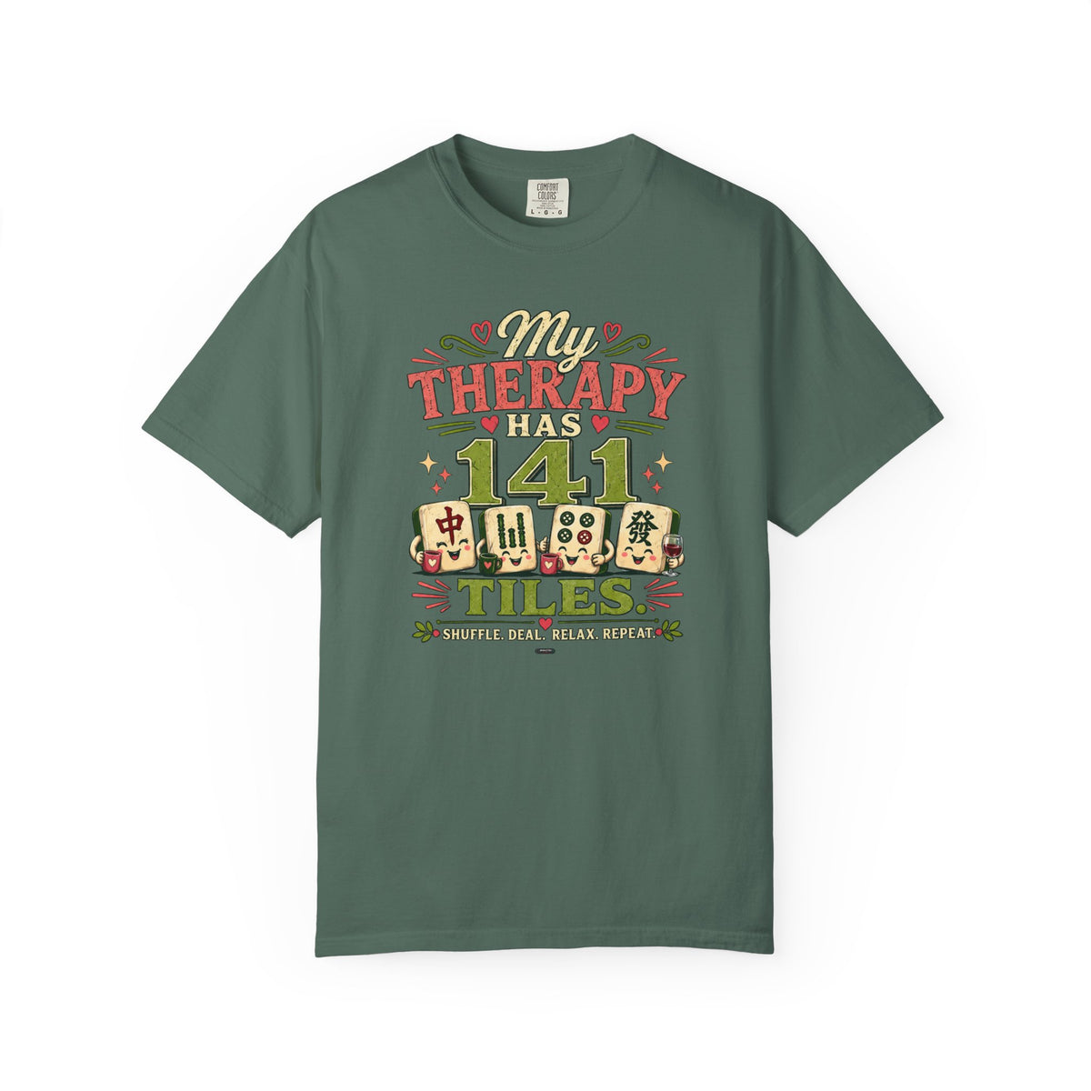 MAHJONG: My Therapy Have 141 Tile T-Shirt