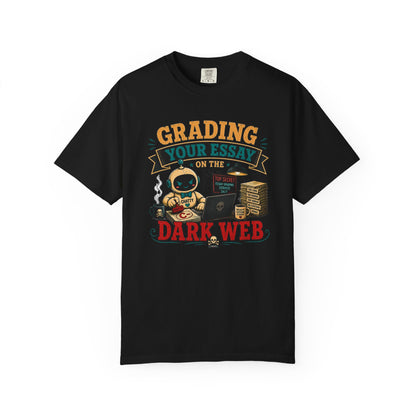 BTS: Grading Your Essay in the Dark Webb - Graphic Tee (Teacher / Parent Humor)