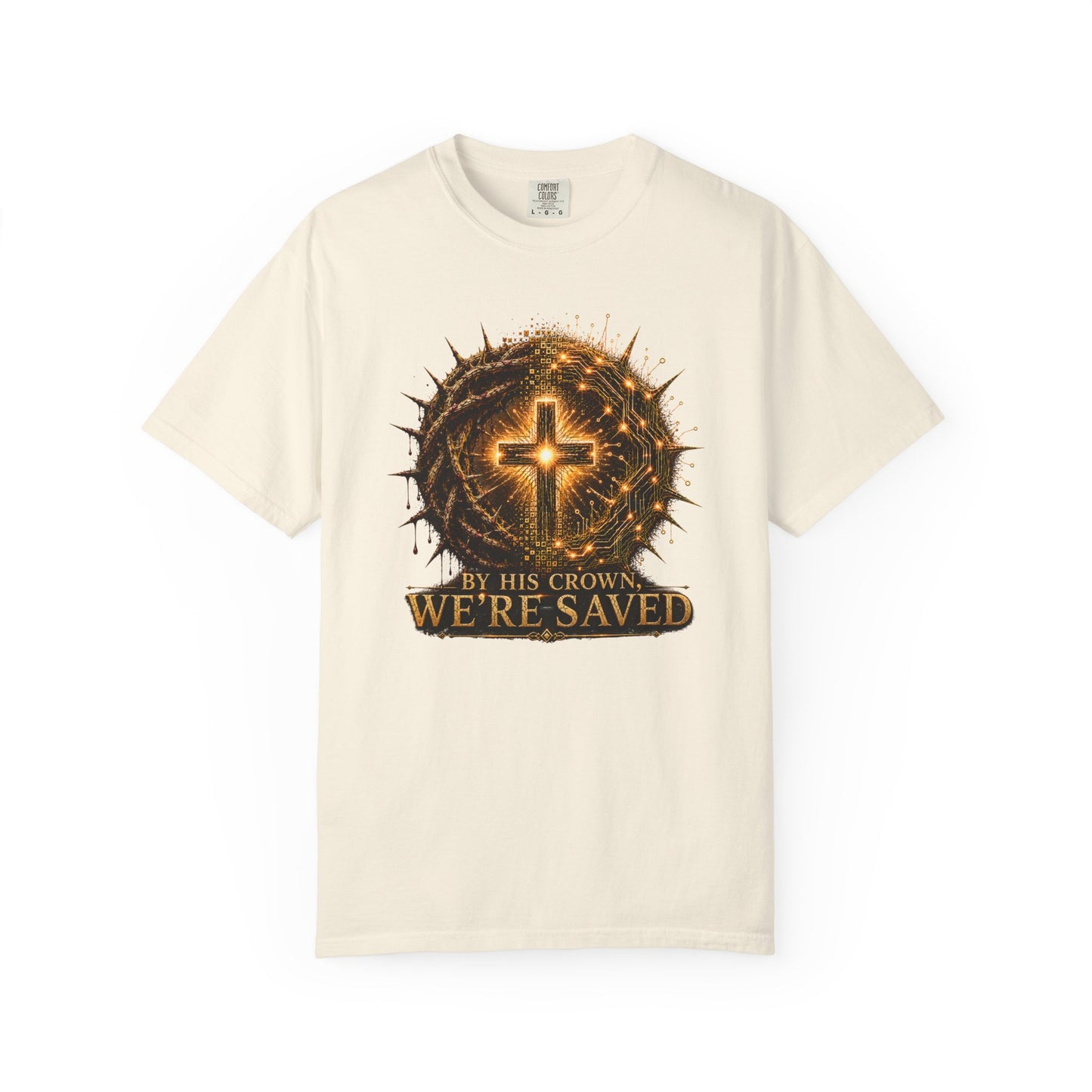 DigitalDivine: By HIS Crown, We're Saved T-Shirt