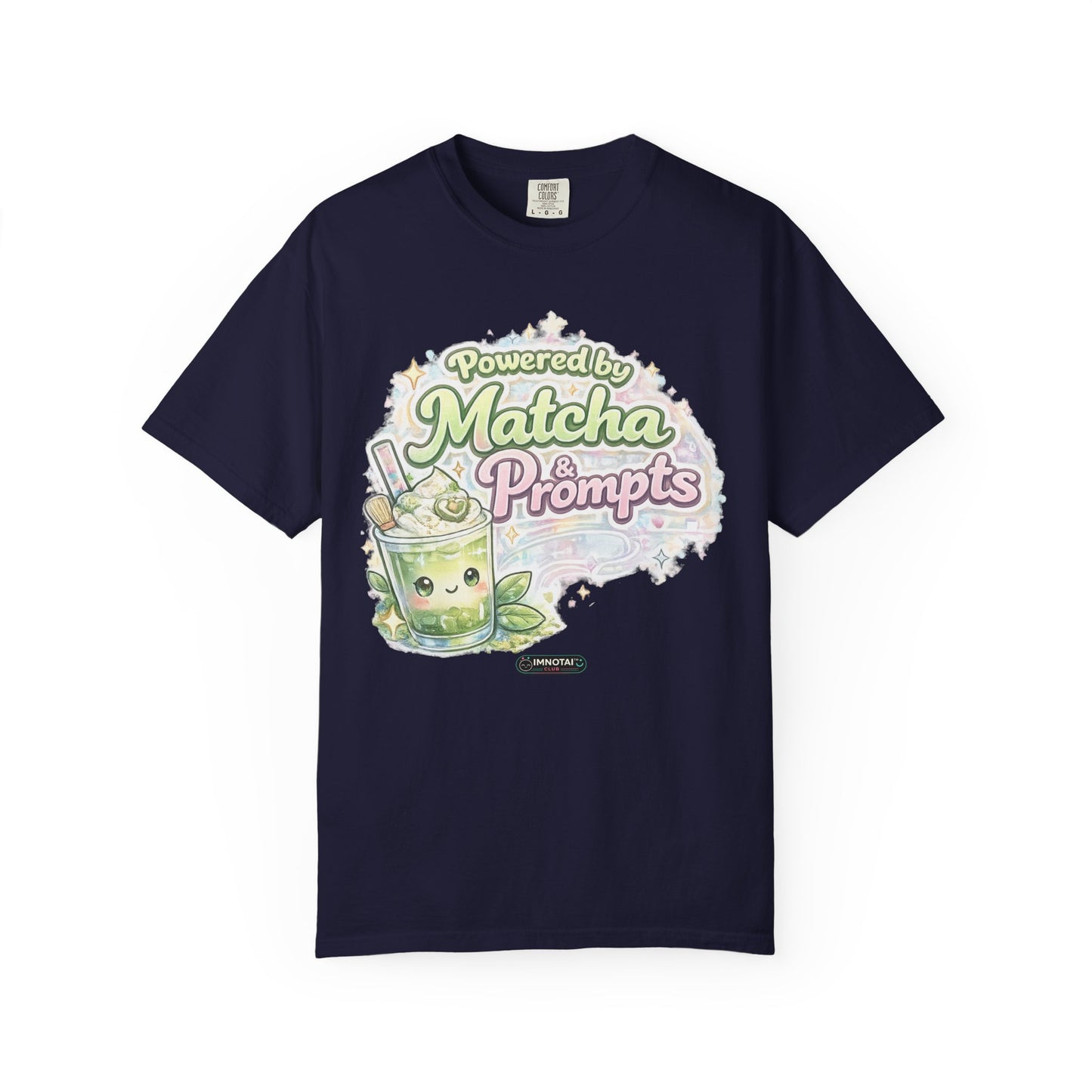 Powered by Matcha & Prompts T-Shirt