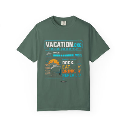 Vacation.exe — Dock. Eat. Drink. Repeat. T-Shirt