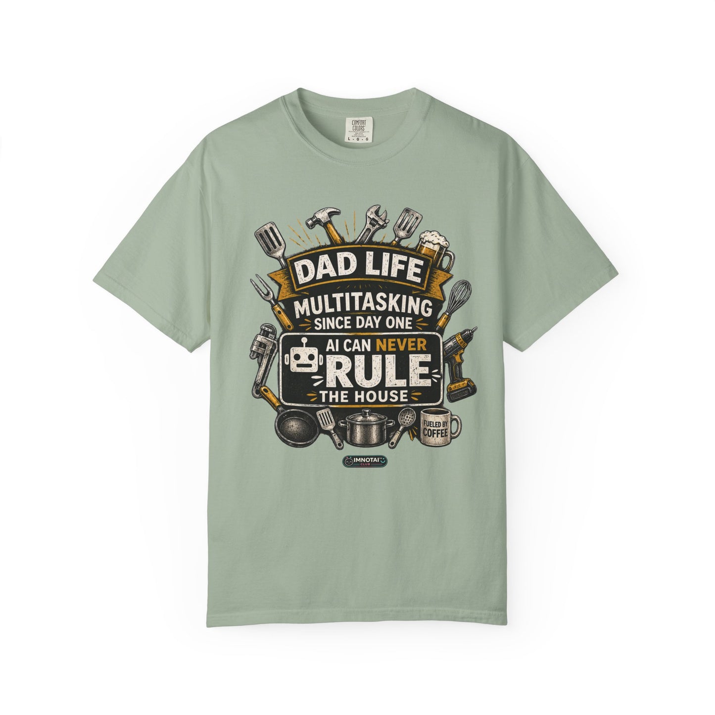 Dad Life Multitasking Since Day One T-Shirt | Funny Dad T-shirts