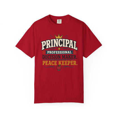 BTS: PRINCIPAL-Professional Decision Maker. Peace Keeper. T-SHIRT