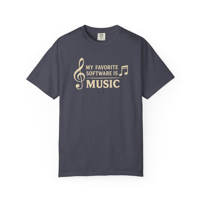 Music "My Favorite Software Is Music" T-Shirt