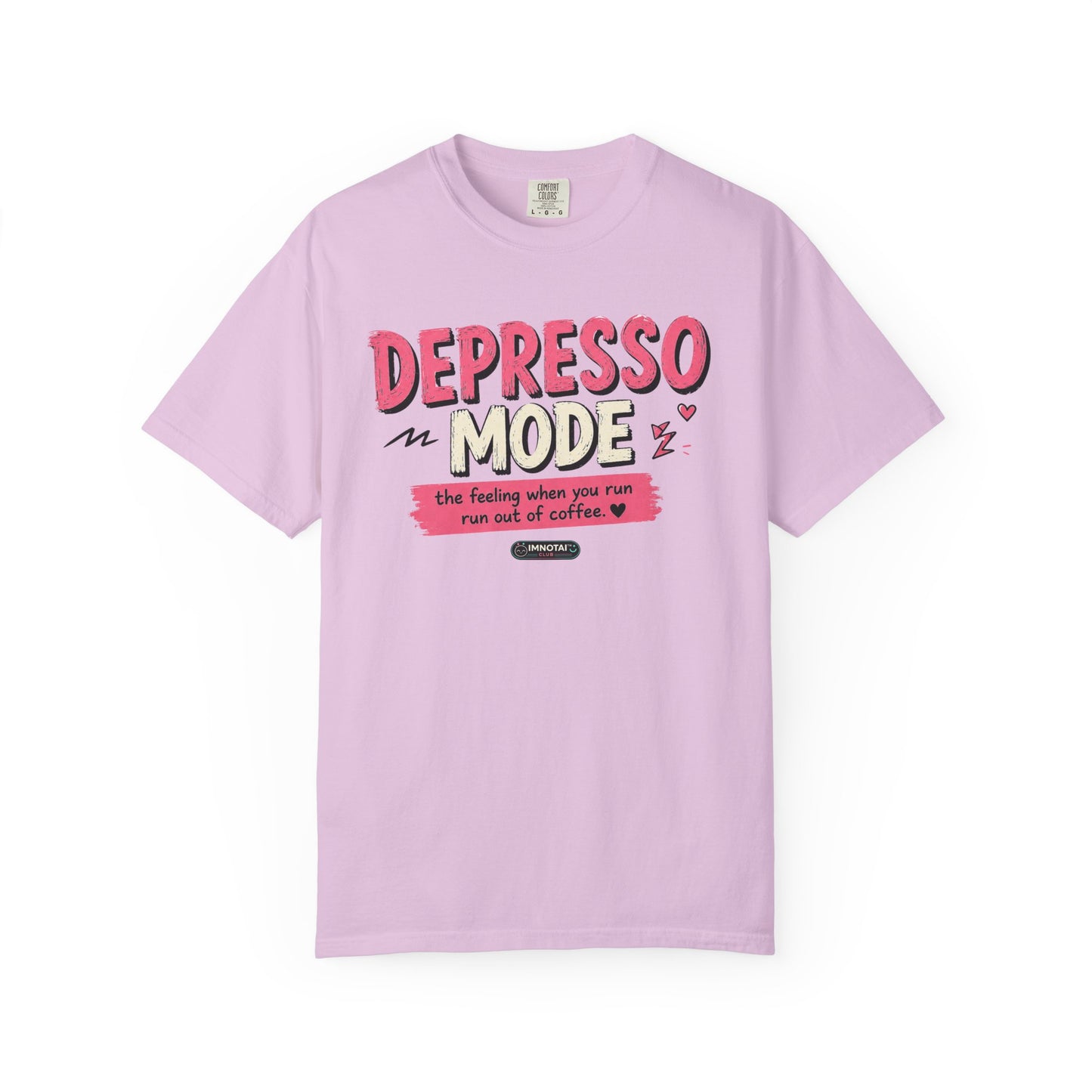 Depresso Mode- The Feeling  When You Run of  Coffee T-Shirt