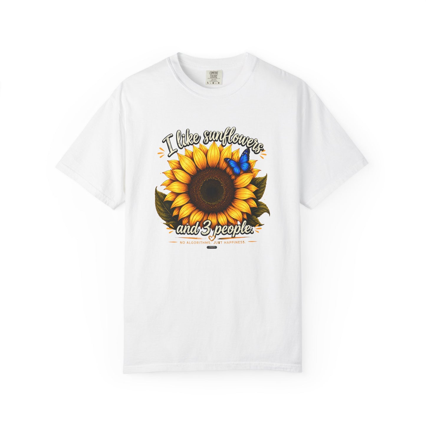 I Like Sunflowers and 3 People T-shirt