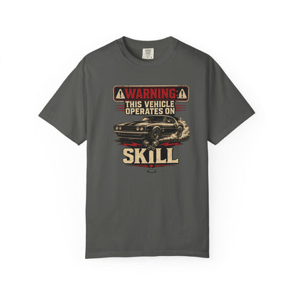 CLASSIC CAR This Vehicle Operate On Skills T-Shirt