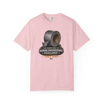 DUCT TAPE: The Silver Roll of Human Engineering Excellence Since WWII” Graphic Tee