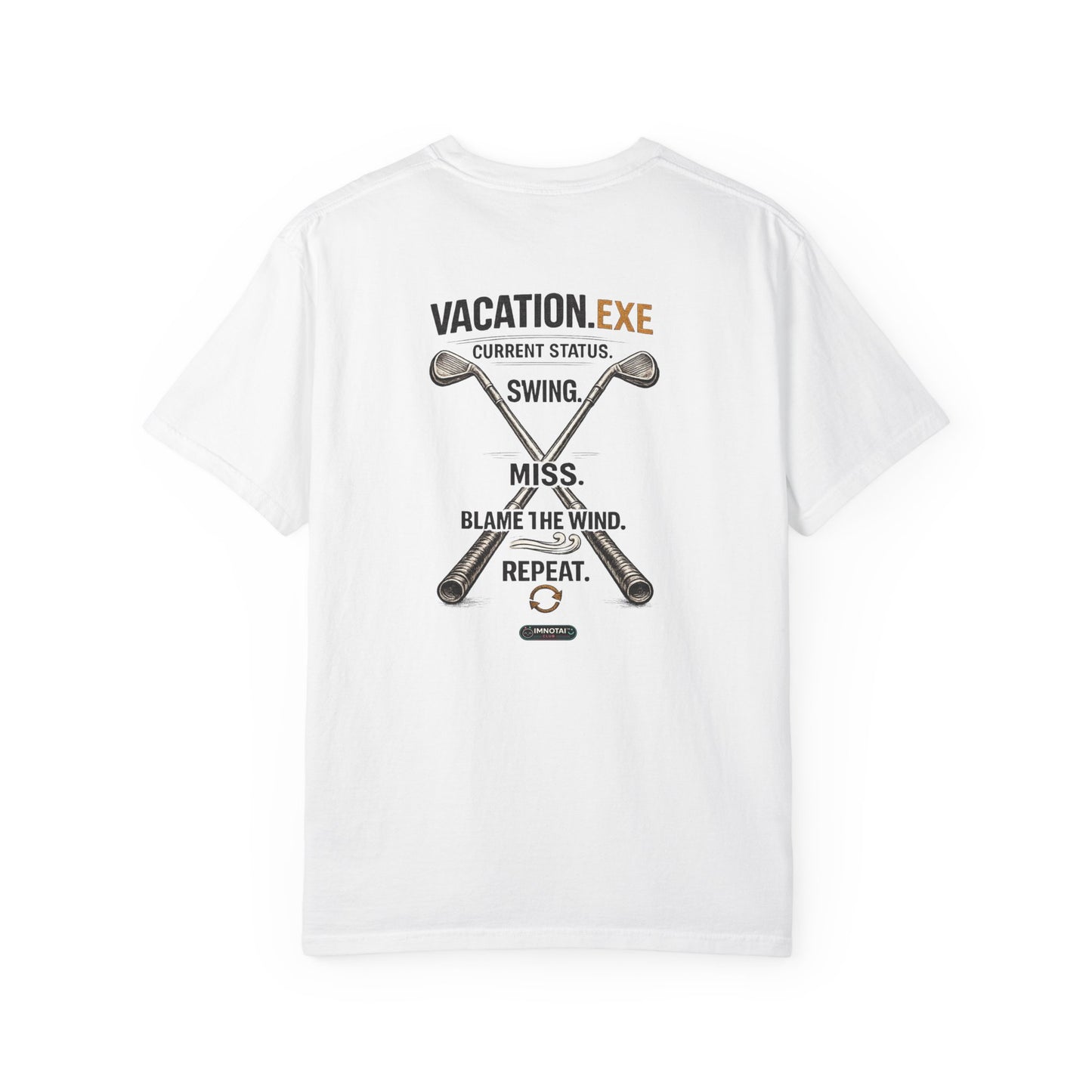 Vacation.exe Golf CLASSIC T-Shirt — Funny Golfing Swing, Miss, Blame the Wind