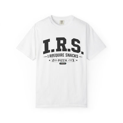 I.R.S. I Require Snacks Pizza T-Shirt